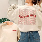 Read More Books Funny Reading Sweatshirt