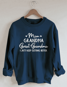 Mama Oma Urgroßmutter Sweatshirt