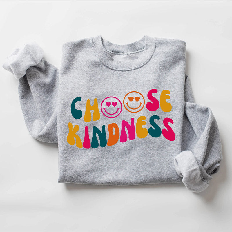 Choose Kindness Sweatshirt