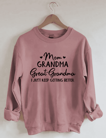 Mama Oma Urgroßmutter Sweatshirt