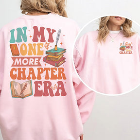 In My One More Chapter Era Sweatshirt