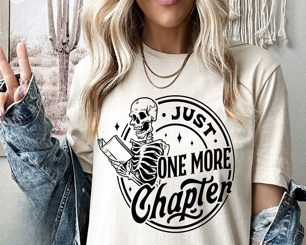 Just One More Chapter Reading Skeleton T-shirt