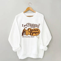 I Got Pegged at Cracker Barrel Old Country Store Sweatshirt