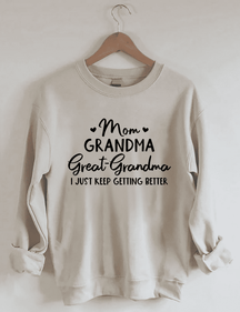 Mama Oma Urgroßmutter Sweatshirt