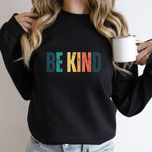 Be Kind Cute Sweatshirt