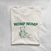 Womp Womp T-shirt drôle