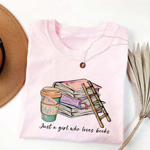 Just A Girl Who Loves Books Book Lover T-shirt