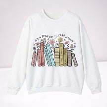 C'est une bonne journée pour lire un livre Sweatshirt Crewneck