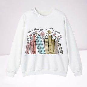 It's A Good Day To Read A Book Crewneck Sweatshirt