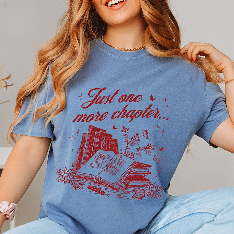 T-shirt livresque Just One More Chapter