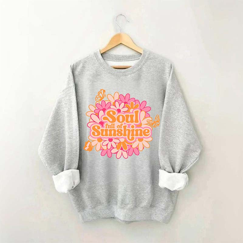 Soul Full Of Sunshine Retro Sweatshirt