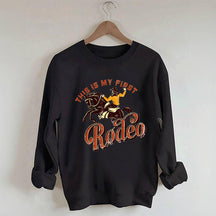 This Is My First Rodeo Trendy Crewneck Sweatshirt