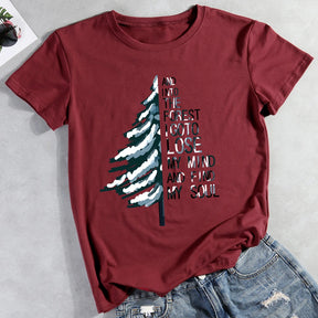 And Into The Forest I Go To Lose My Mind Hiking T-shirt