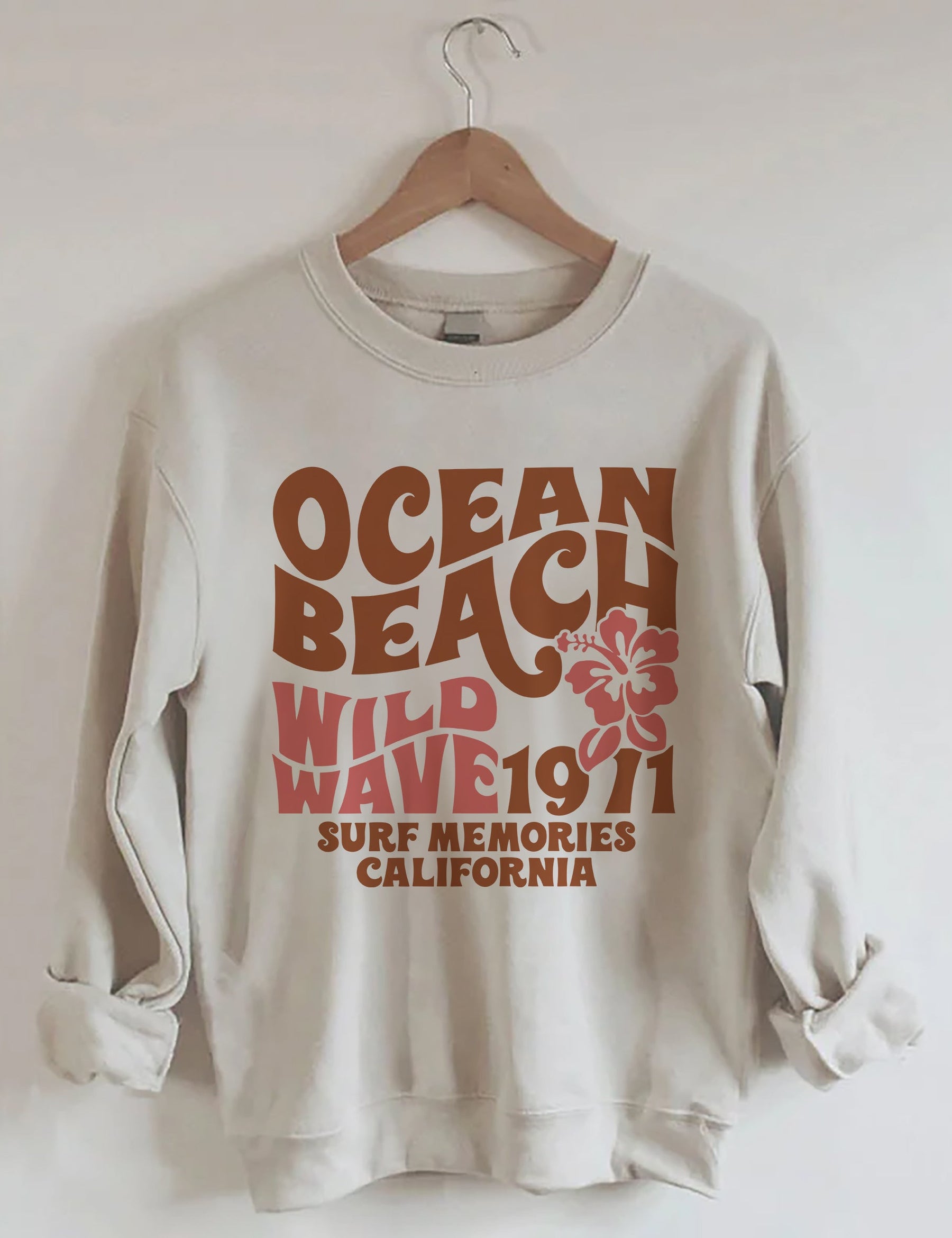 Ocean Beach Wild Wave 1971 Surf Memories California Sweatshirt