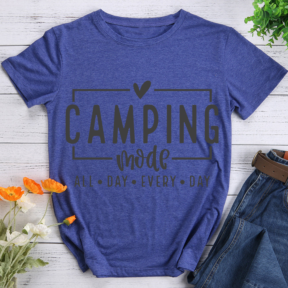 Camping Mode All Day Every Day Hiking T-shirt