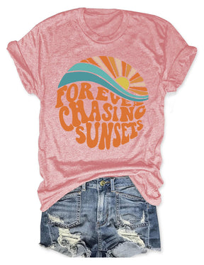 Forever Chasing Sunsets T-shirt