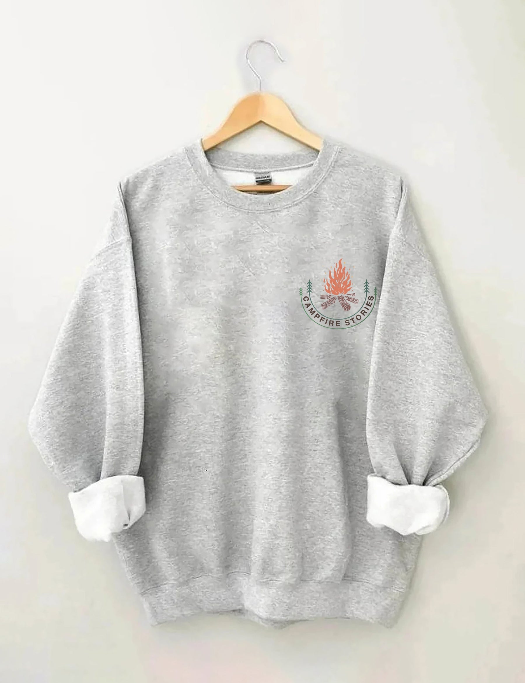 Life Was Meant For Campfire Stories Sweatshirt