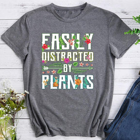 Easily Distracted By Plants T-shirt