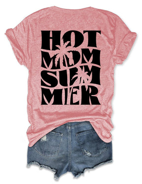 Hot Mom Summer T-shirt