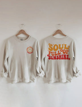 Soul Full Of Sunshine Sweatshirt