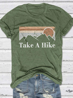 Take A Hike Print Short Sleeve T-shirt