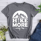 Hike More Worry Less Hiking T-shirt