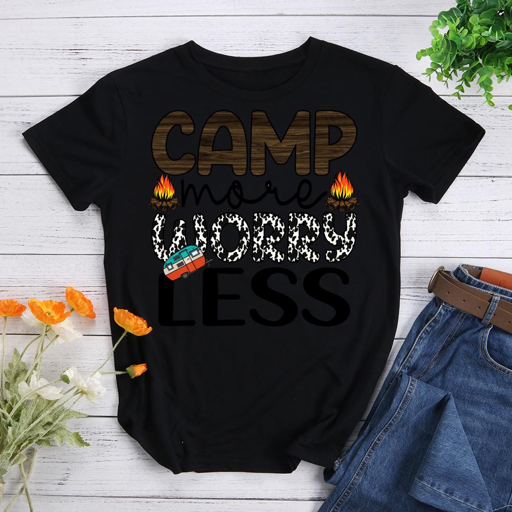 Camp More Worry Less Round Neck T-shirt