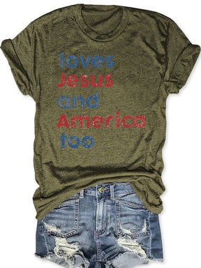 Loves America Too T-shirt