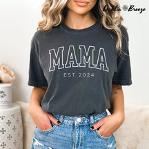 Mama Est 2024 T-shirt