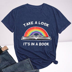 Take A Look Its in A Book T-shirt