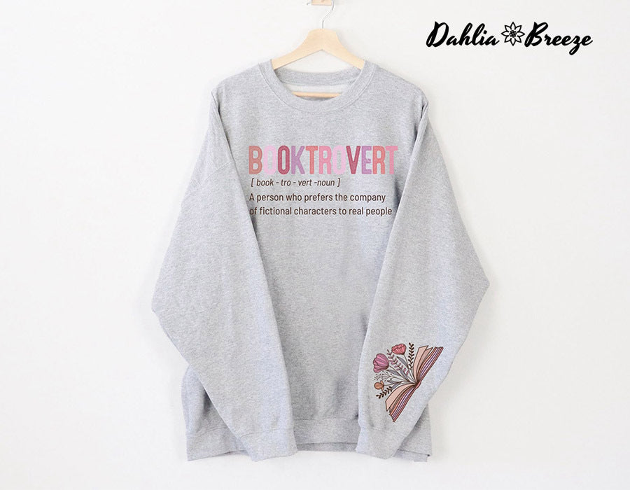 Booktrovert Définition Funny Floral Book Sweatshirt