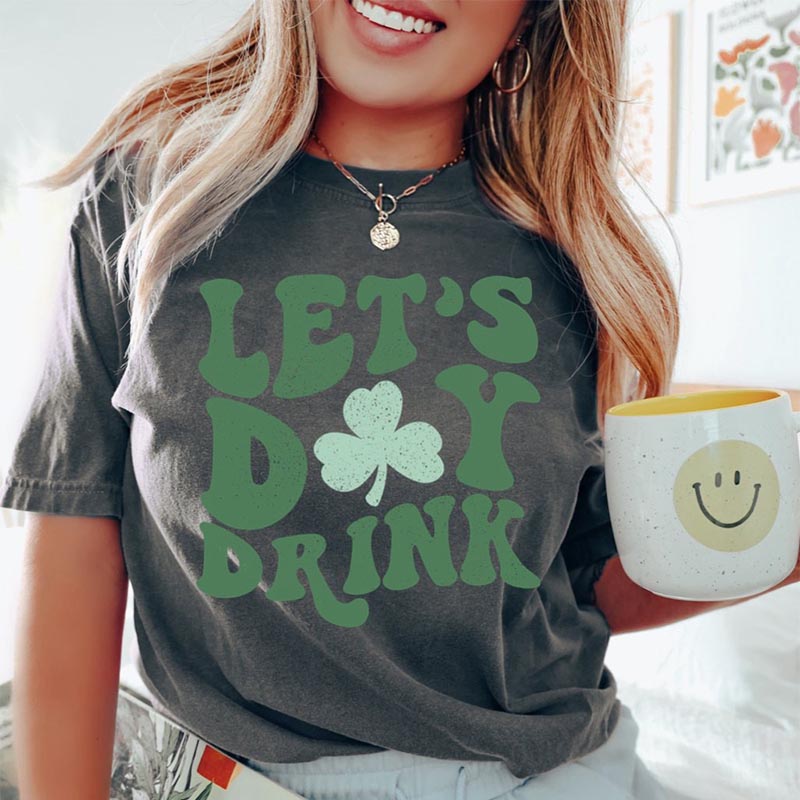 Retro St Patty's Day Lets Day Drink T-shirt