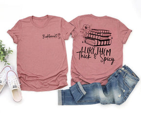 I Like Them Thick & Spicy Booktrovert T-shirt