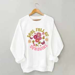 Soul Full of Sunshine Cute Flower Sweatshirt