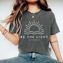 Be The Light Inspirational T-shirt