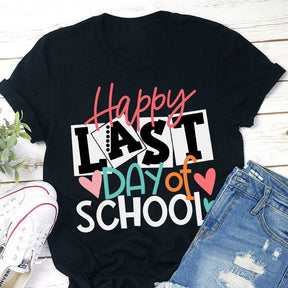 Happy Last Day Of School T-shirt