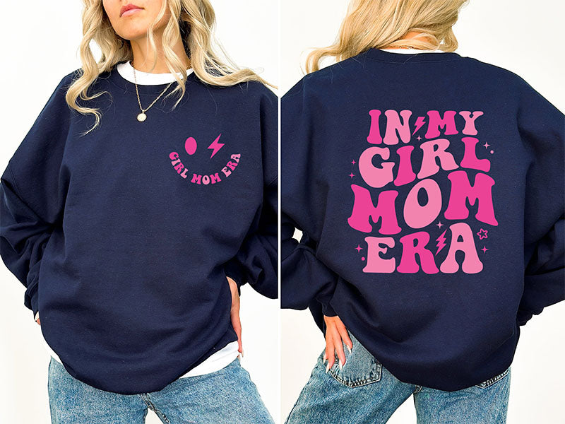 In My Girl Mom Era Stylish Sweatshirt
