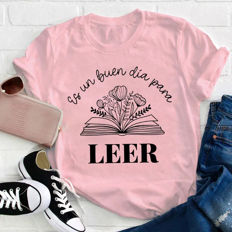 Es Un Buen Dia Para Leer T-shirt