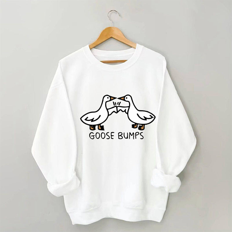 Goosebumps Cute Sweatshirt