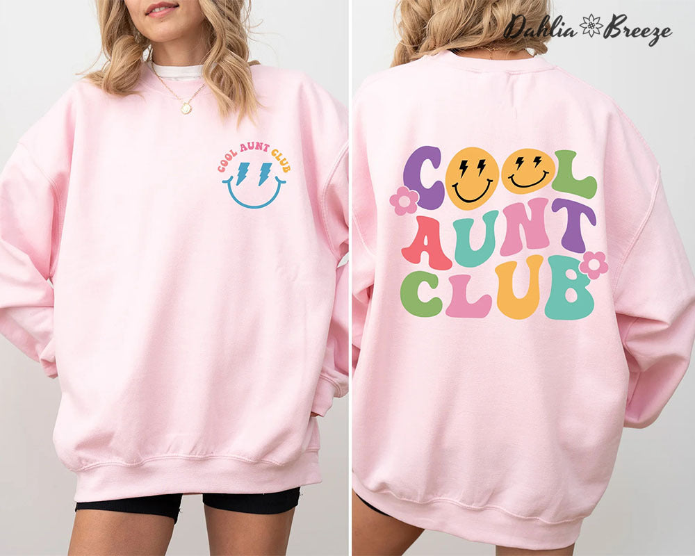 Cool Aunt Club Front And Back Print Sweatshirt