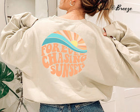 Forever Chasing Sunsets Hoodie