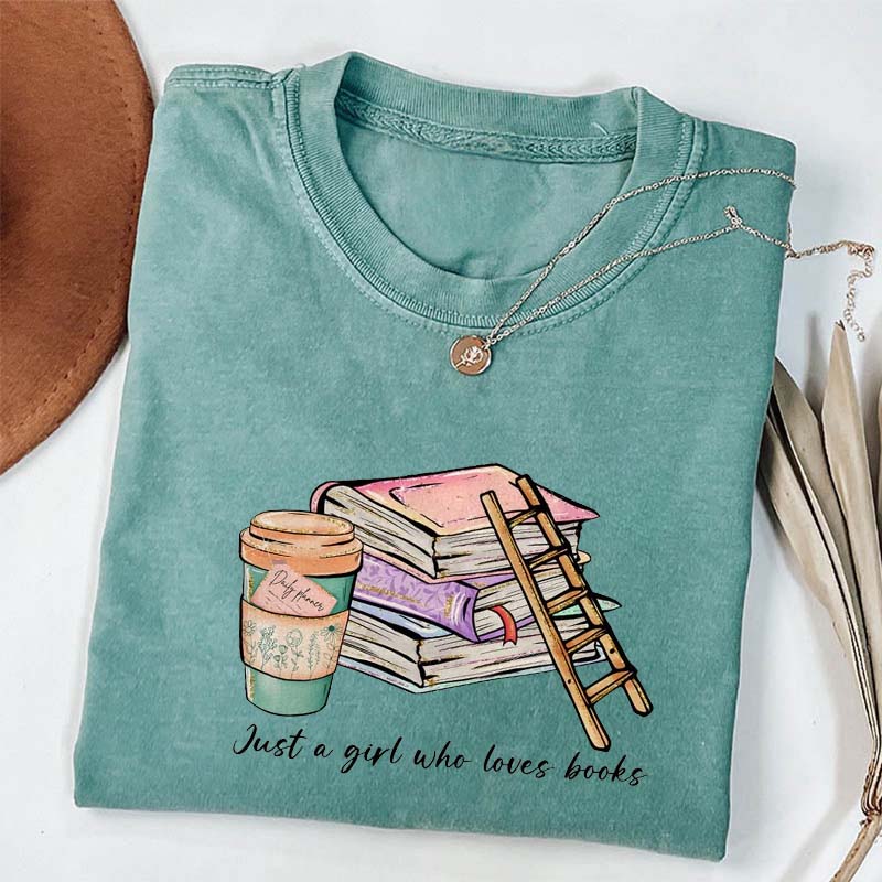 Just A Girl Who Loves Books Book Lover T-shirt