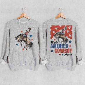 Make America Cowboy Again Sweatshirt