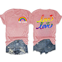 Be You Love Is Love T-shirt