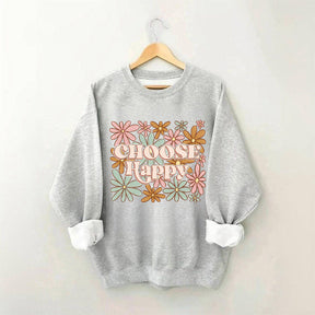 Choose Happy Flowers Print Sweatshirt