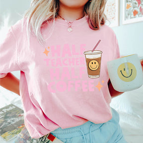 Retro Half Teacher Half Coffee T-shirt