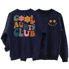 Cool Aunts Club Sweatshirt