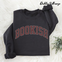 Sweat-shirt Bookish Book Lover