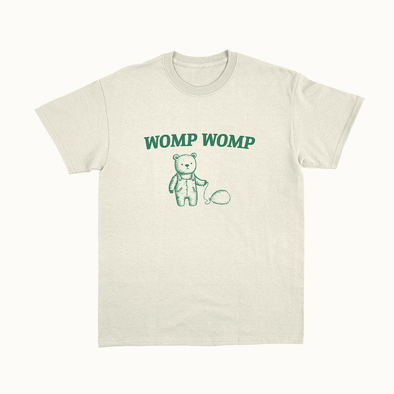 Womp Womp T-shirt drôle