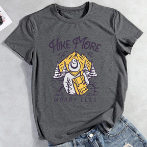 Hike More Worry Less Hiking T-shirt